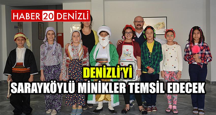 Denizli’yi Sarayköylü minikler temsil edecek