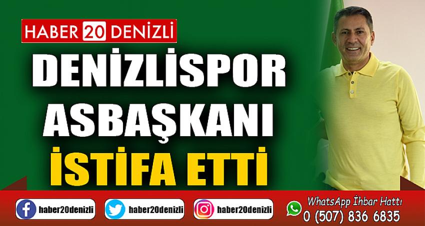 Denizlispor Asbaşkanı istifa etti