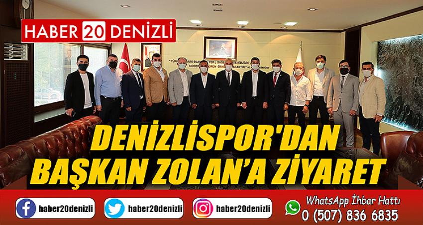 Denizlispor'dan Başkan Zolan’a ziyaret