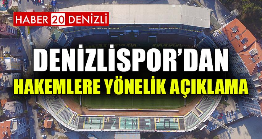 Denizlispor’dan hakemlere yönelik açıklama