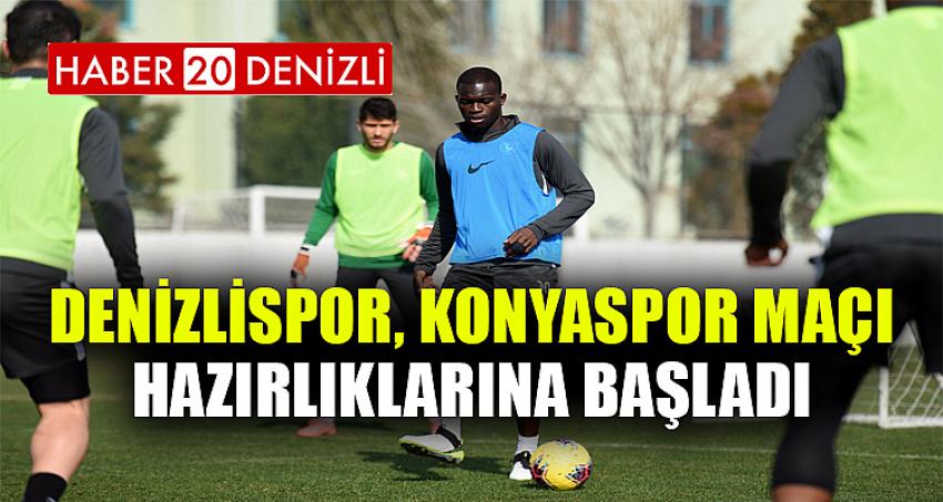 Denizlispor, Konyaspor maçı hazırlıklarına başladı