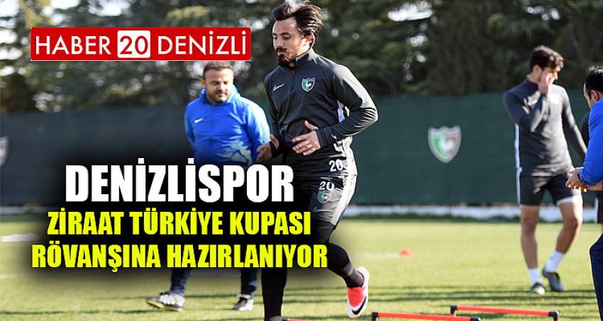Denizlispor Ziraat Türkiye Kupası rövanşına hazırlanıyor