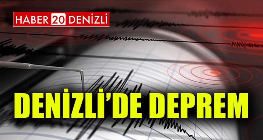 DENİZLİ'DE DEPREM