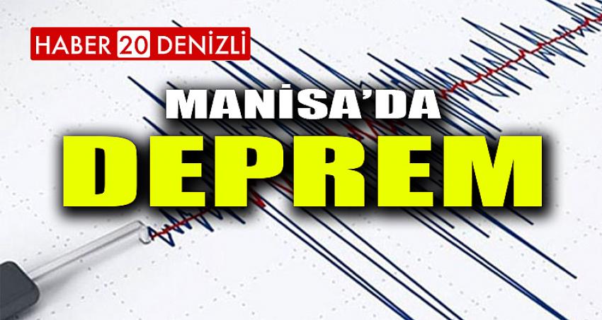 MANİSA'DA 4.8 BÜYÜKLÜĞÜNDE DEPREM