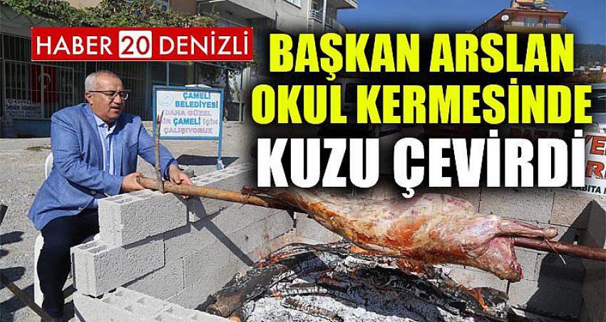 BAŞKAN ARSLAN OKUL YARARINA DÜZENLENEN KERMESE KATILDI