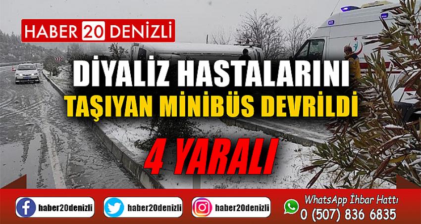 Diyaliz hastalarını taşıyan minibüs devrildi