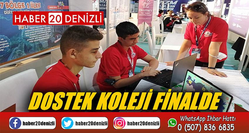 DOSTEK KOLEJİ FİNALDE