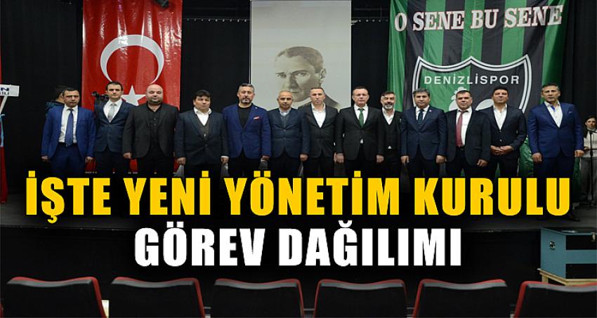 İŞTE YENİ YÖNETİM KURULU GÖREV DAĞILIMI