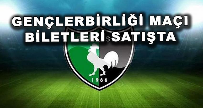 Gençlerbirliği Maçı Biletleri Satışta!