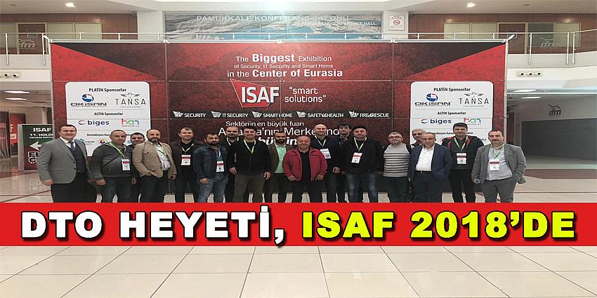 DTO HEYETİ, ISAF 2018’DE