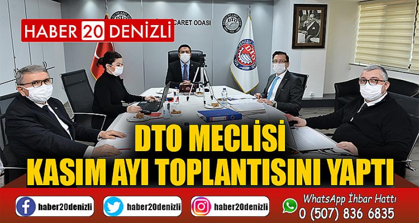 DTO Meclisi Kasım Ayı Toplantısını Yaptı