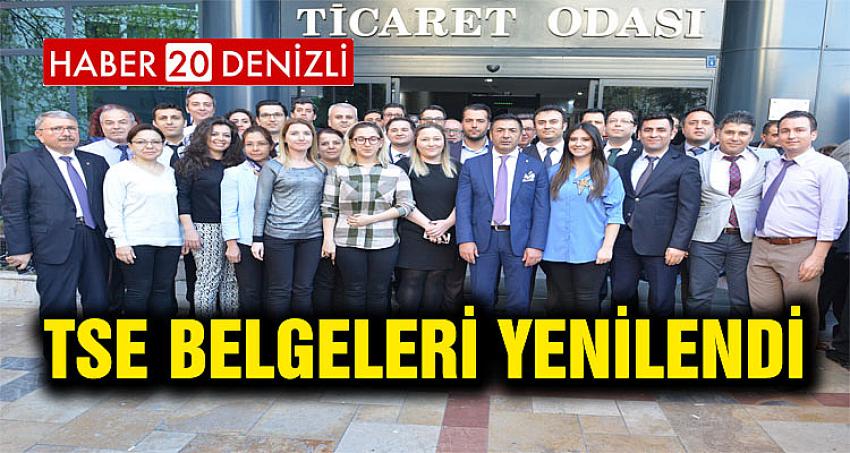 TSE BELGELERİ YENİLENDİ