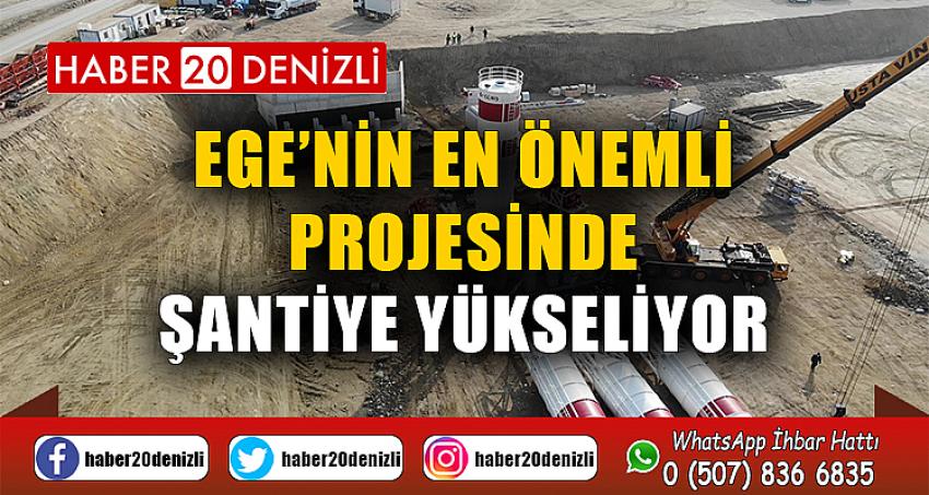 Ege’nin en önemli projesinde şantiye yükseliyor