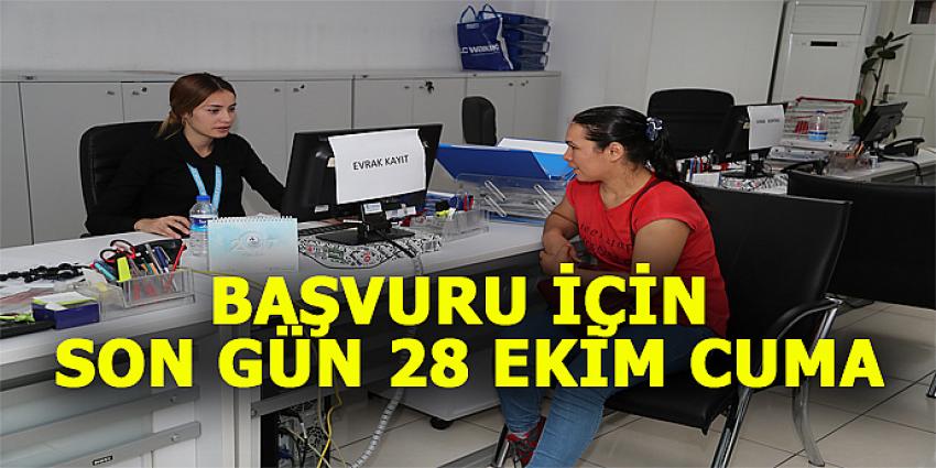 BAŞVURU İÇİN SON GÜN 28 EKİM CUMA