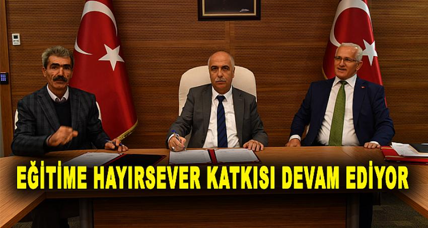 Eğitime Hayırsever Katkısı Devam Ediyor