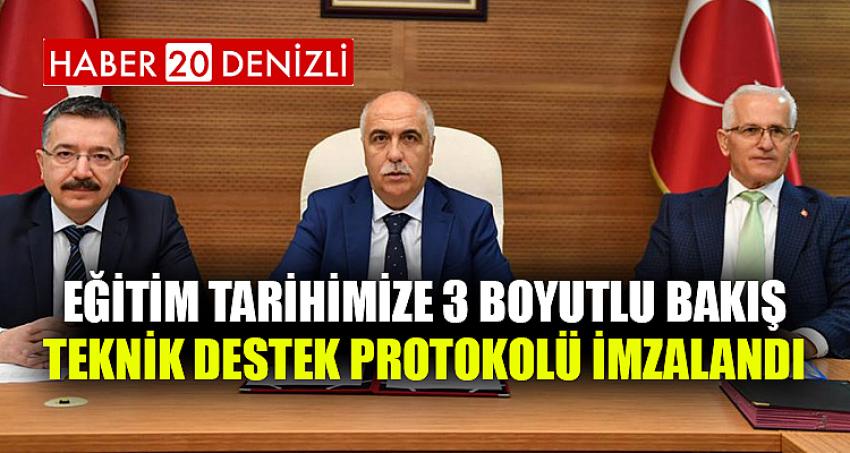 Eğitim Tarihimize 3 Boyutlu Bakış Teknik Destek Protokolü İmzalandı