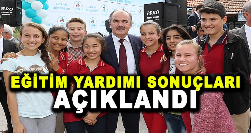 EĞİTİM YARDIMI SONUÇLARI AÇIKLANDI