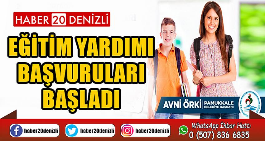 PAMUKKALE BELEDİYESİ EĞİTİM YARDIMI BAŞVURULARI BAŞLADI