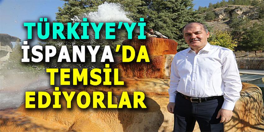 TÜRKİYE’Yİ İSPANYA’DA TEMSİL EDİYORLAR