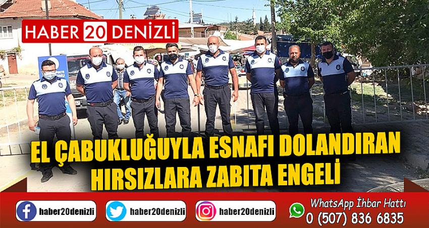 El çabukluğuyla esnafı dolandıran hırsızlara zabıta engeli