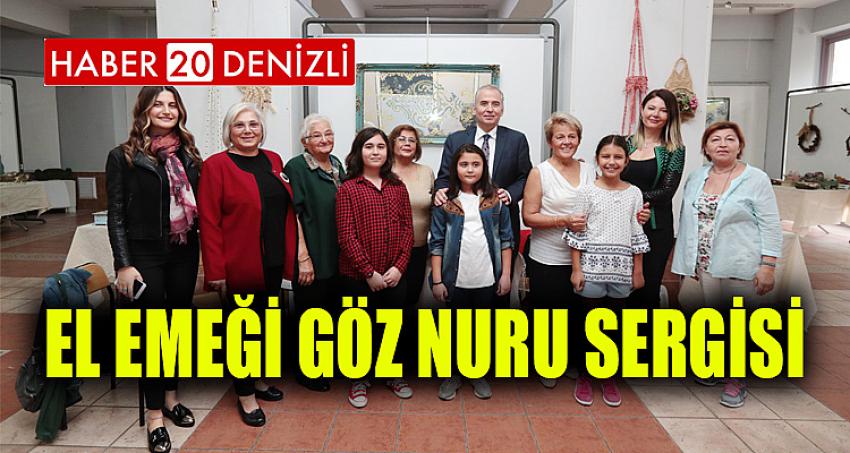 EL EMEĞİ GÖZ NURU SERGİSİ