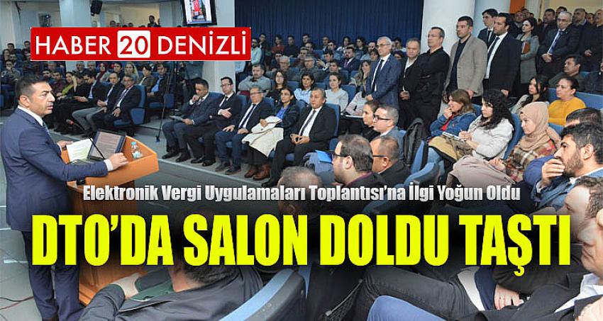 DTO’DA SALON DOLDU TAŞTI