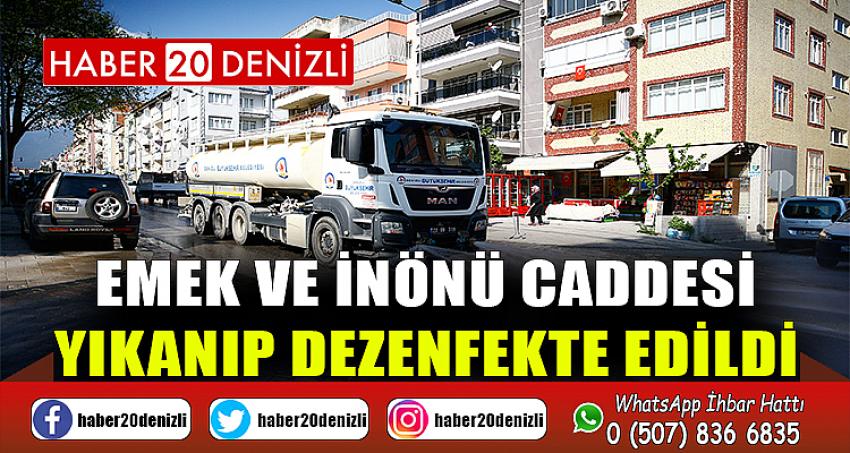 Emek ve İnönü Caddesi yıkanıp dezenfekte edildi