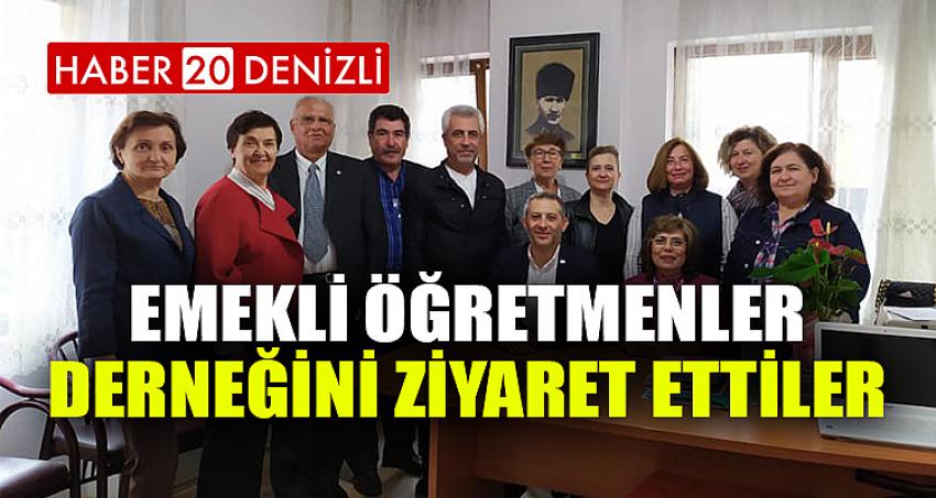 EMEKLİ ÖĞRETMENLER DERNEĞİNİ ZİYARET ETTİLER