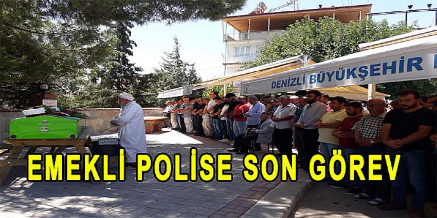 EMEKLİ POLİSE SON GÖREV