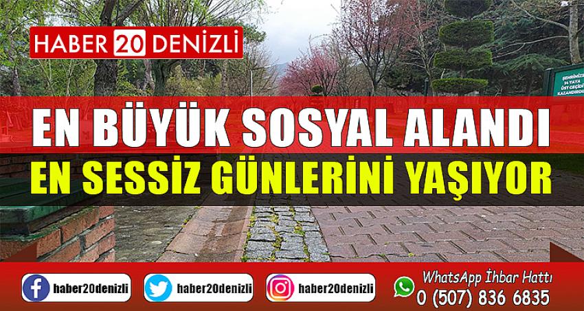 En büyük sosyal alandı, en sessiz günlerini yaşıyor