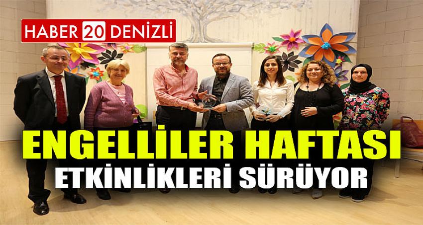 Engelliler Haftası etkinlikleri sürüyor