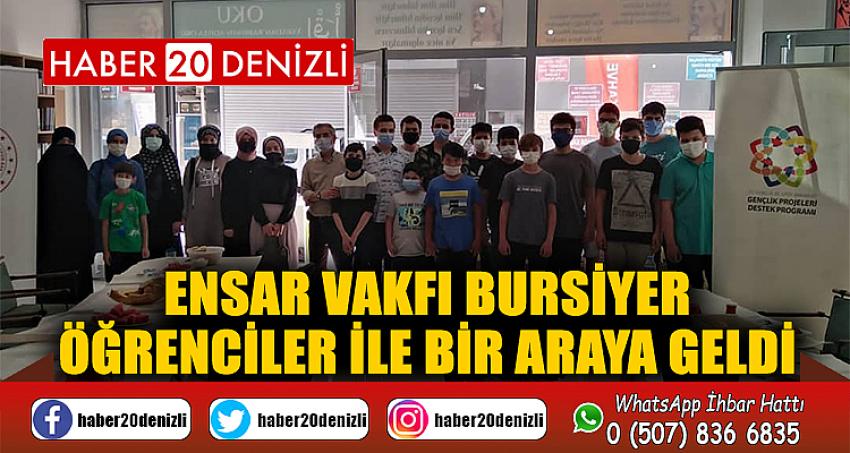 Ensar Vakfı bursiyer öğrenciler ile bir araya geldi