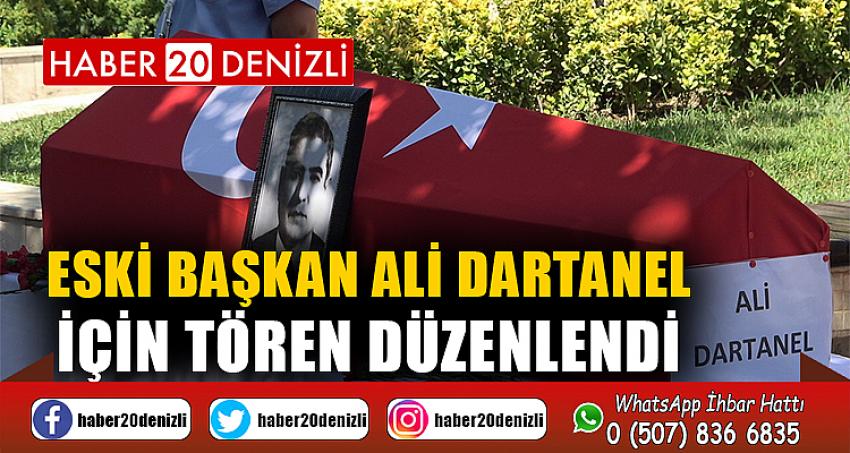 Eski Başkan Ali Dartanel için tören düzenlendi