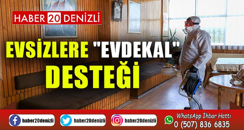 Büyükşehir evsizleri de unutmadı