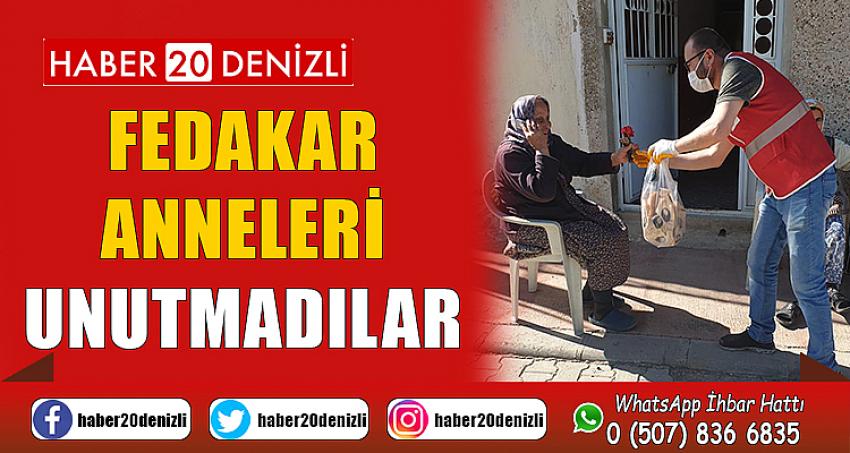 Fedakar Anneleri unutmadılar