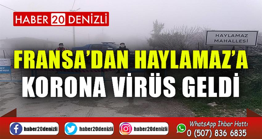 Fransa’dan Haylamaz’a korona virüs geldi