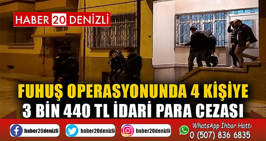 Fuhuş operasyonunda 4 kişiye 3 bin 440 TL idari para cezası