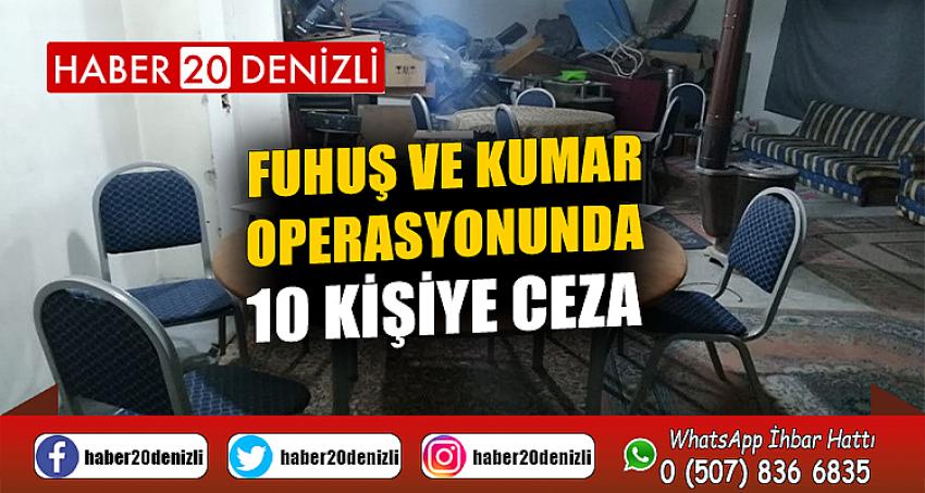 Fuhuş ve kumar operasyonunda 10 kişiye ceza