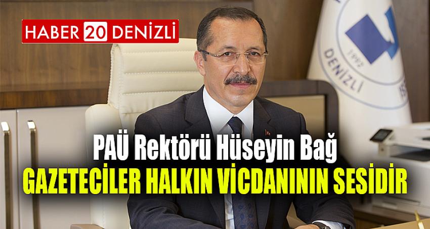 “Gazeteciler Halkın Vicdanının Sesidir”