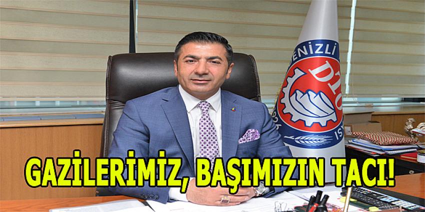 GAZİLERİMİZ, BAŞIMIZIN TACI!