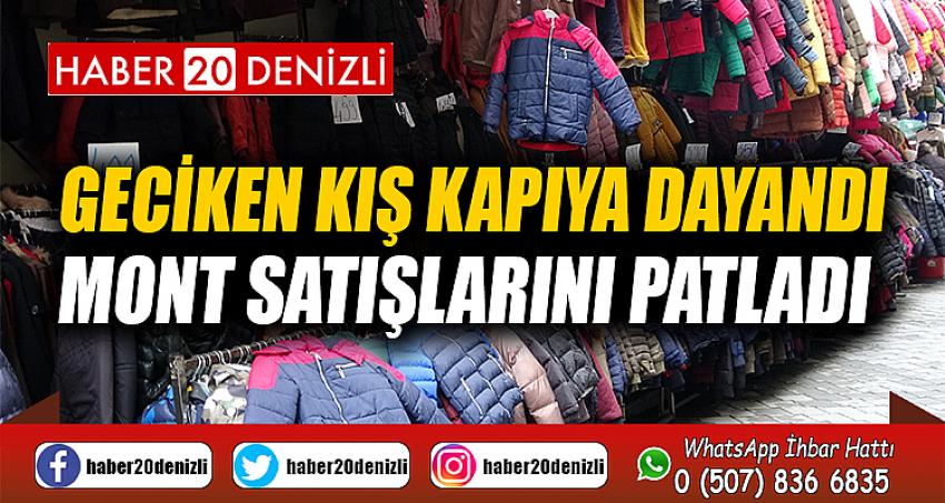 Geciken kış kapıya dayandı, mont satışları patladı