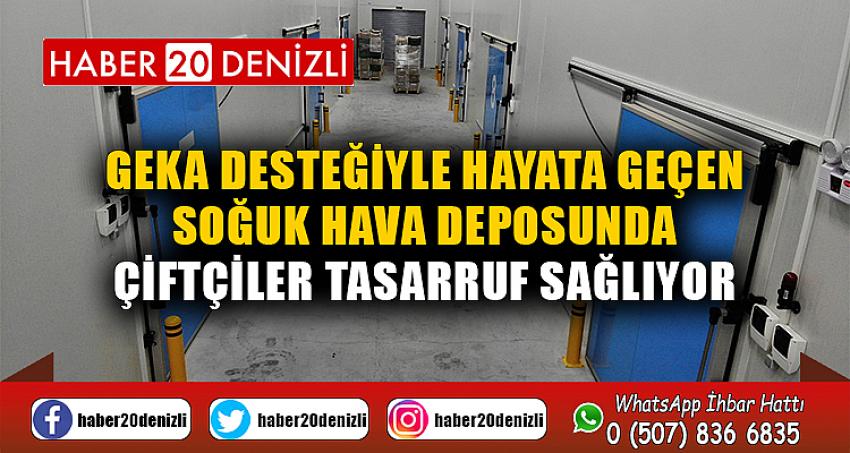 GEKA desteğiyle hayata geçen soğuk hava deposunda çiftçiler tasarruf sağlıyor