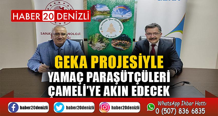 GEKA projesiyle yamaç paraşütçüleri Çameli’ye akın edecek