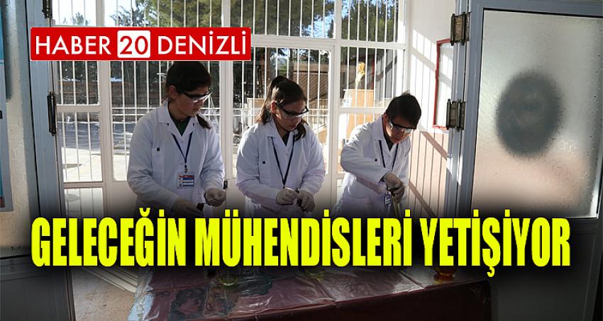 GELECEĞİN MÜHENDİSLERİ YETİŞİYOR