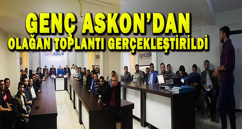 GENÇ ASKON’DA OLAĞAN TOPLANTI GERÇEKLEŞTİRİLDİ