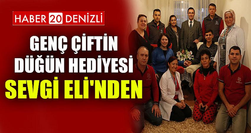 Genç çiftin düğün hediyesi Sevgi Eli'nden 