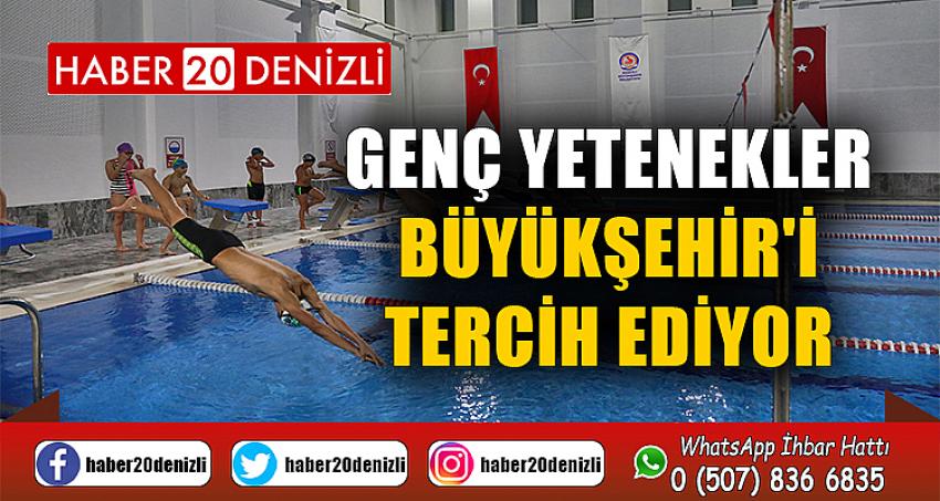 Genç yetenekler Büyükşehir'i tercih ediyor