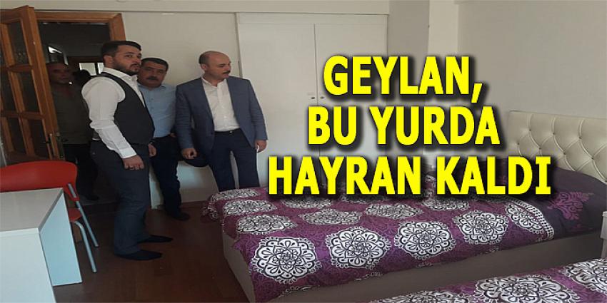 GEYLAN, BU YURDA HAYRAN KALDI