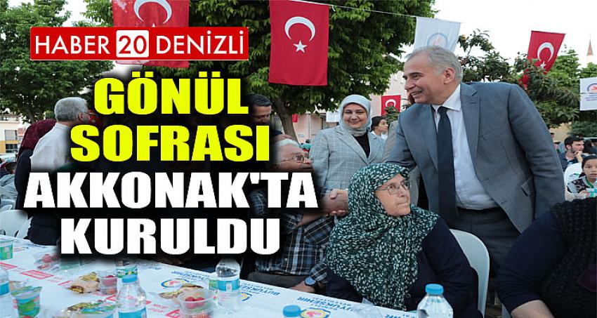 Gönül sofrası Akkonak'ta kuruldu