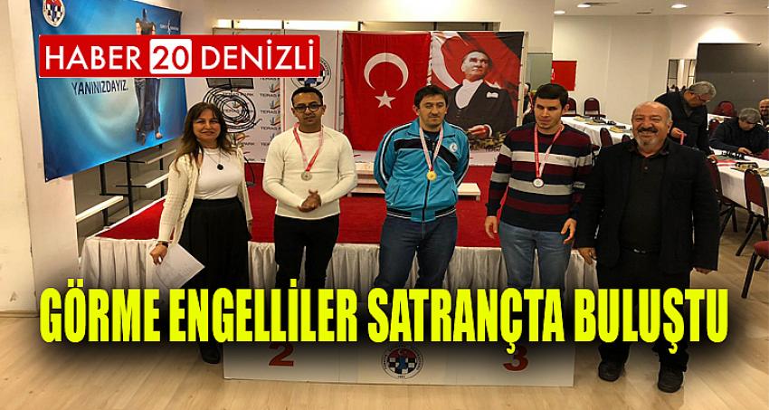 GÖRME ENGELLİLER SATRANÇTA BULUŞTU